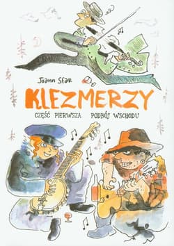 Klezmerzy część 1 Podbój Wschodu - Joann  Sfar