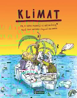 Klimat. To, o czym dorośli Ci nie mówią - Boguś  Janiszewski, Skorwider Max
