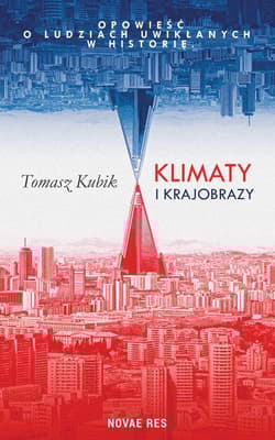 Klimaty i krajobrazy - Tomasz Kubik