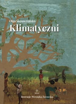Klimatyczni - Olga  Ślepowrońska