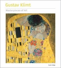 Klimt Gustav Masterpieces of Art - Hodge Susie