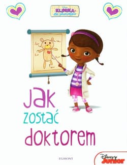 Klinika dla pluszaków Jak zostać doktorem