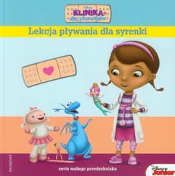 Klinika dla pluszaków Lekcja pływania dla syrenki - Praca zbiorowa