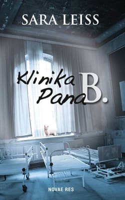 Klinika Pana B. - Sara Leiss