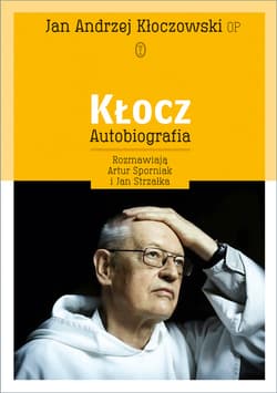 Kłocz. Autobiografia - ebook - Jan Andrzej Kłoczowski