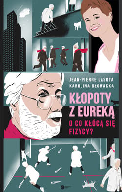 Kłopoty z Eureką - ebook - Głowacka Karolina, Pierre Lasota Jean