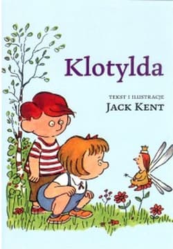 Klotylda - Jack Kent