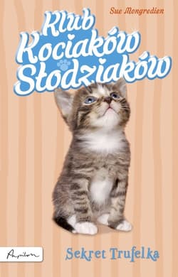 Klub Kociaków Słodziaków Sekret Trufelka
