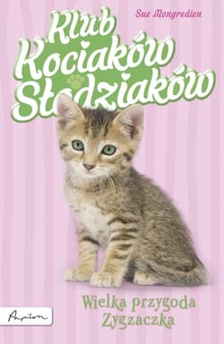 Klub Kociaków Słodziaków Wielka przygoda Zygzaczka