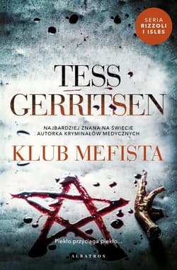 Klub Mefista. Cykl Rizzoli / Isles. Tom 6 - Tess Gerritsen