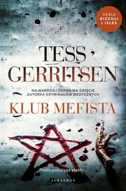 Klub Mefista. Cykl Rizzoli / Isles. Tom 6 - Tess Gerritsen