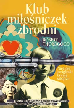 Klub miłośniczek zbrodni - ebook