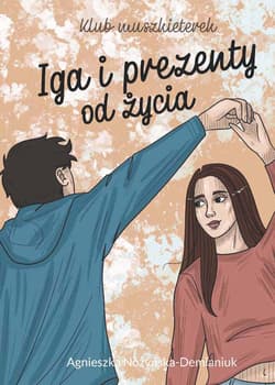 Klub muszkieterek Iga i prezenty od życia - Agnieszka Nożyńska-Demianiuk