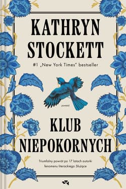 Klub niepokornych - Kathryn Stockett