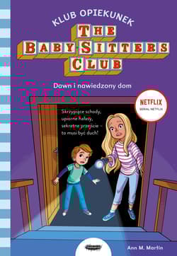 Klub Opiekunek 9 Dawn i nawiedzony dom - Ann M. Martin