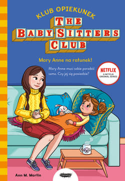 Klub Opiekunek Mary Anne na ratunek - Ann M. Martin