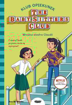 Klub Opiekunek Wredna siostra Claudii - Ann M. Martin