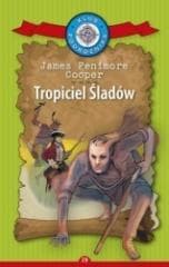 Klub Podróżnika T. 29 Tropiciel Śladów - James Fenimore Cooper