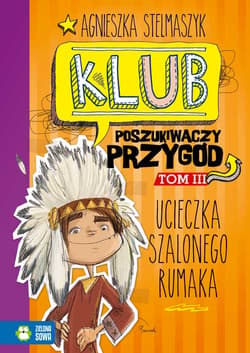 Klub Poszukiwaczy Przygód Część 3 Ucieczka Szalonego Rumaka
