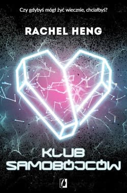 Klub samobójców - Rachel Heng