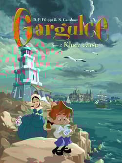Klucz czasu. Gargulce. Tom 2 - Camboni Silvio