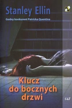 Klucz do bocznych drzwi - Stanley Ellin - Stanley Ellin