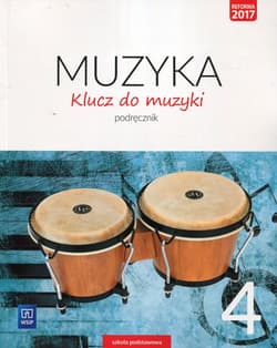 Klucz do muzyki 4 Podręcznik Szkoła podstawowa - Smoczyńska Urszula, Jakóbczak-Drążek Katarzyna, Soltysik Agnieszka