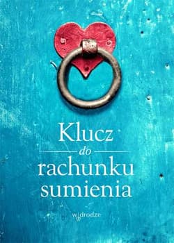 Klucz do rachunku sumienia - Opracowanie Zbiorowe