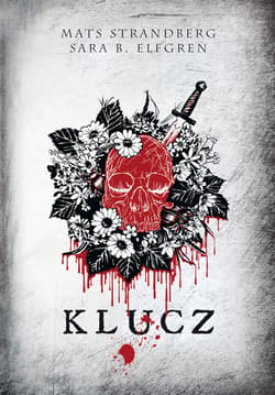 Klucz - ebook - Mats Strandberg, Elfgren Sara Bergmark