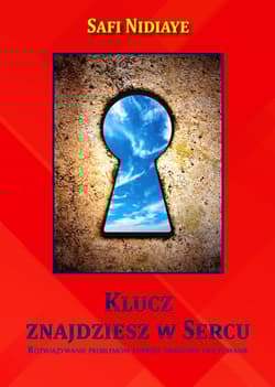 Klucz znajdziesz w Sercu - Safi Nidiaye