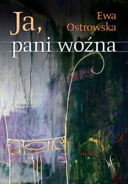 Kobiece perły. Ja, pani woźna - ebook - Ewa Ostrowska