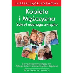 Kobieta i mężczyzna Sekret udanego związku