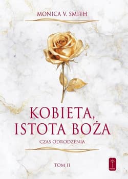 Kobieta, istotą bożą