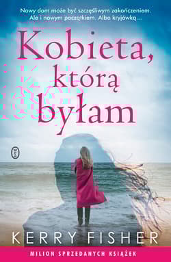 Kobieta, którą byłam - Kerry Fisher