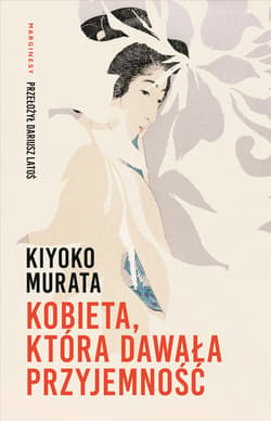 Kobieta, która dawała przyjemność - Murata Kiyoko