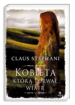 Kobieta, którą porwał wiatr - Claus Stephani