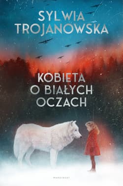 Kobieta o białych oczach - Sylwia Trojanowska