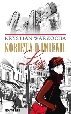 Kobieta o imieniu Liz - Warzocha Krystian
