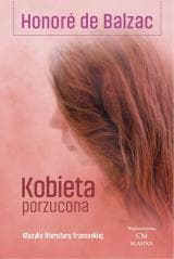 Kobieta porzucona - Balzac de Honore
