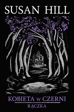 Kobieta w czerni Rączka - Susan Hill