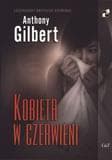 Kobieta w czerwieni - Anthony Gilbert - Anthony Gilbert