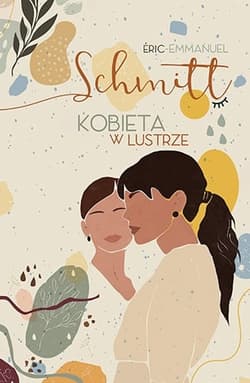 Kobieta w lustrze. Wyd. 2020 - Eric-Emmanuel Schmitt