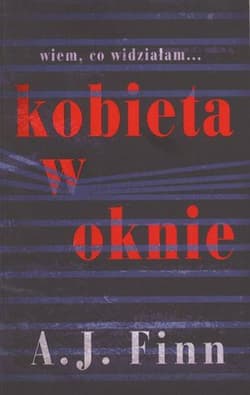 Kobieta w oknie - A.J. Finn