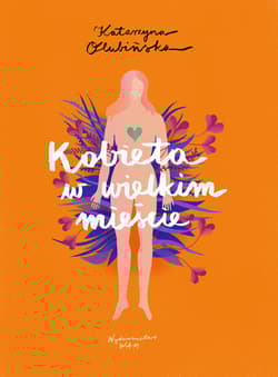 Kobieta w wielkim mieście - Katarzyna Olubińska