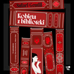 Kobieta z biblioteki - audiobook - Sulari Gentill