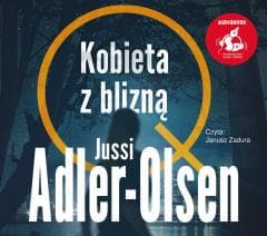 Kobieta z blizną audiobook - Jussi Adler-Olsen, Joanna Cymbrykiewicz