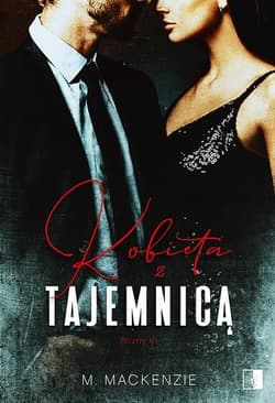 Kobieta z tajemnicą Tom 1 - M. Mackenzie