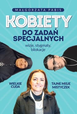 Kobiety do zadań specjalnych - ebook - Pabis Małgorzata