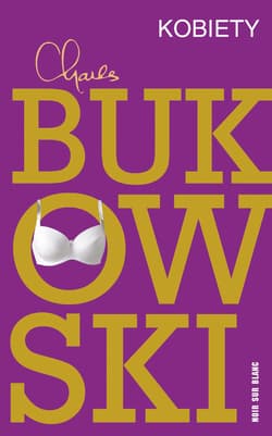 Kobiety - ebook - Charles  Bukowski