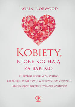 Kobiety, które kochają za bardzo - ebook